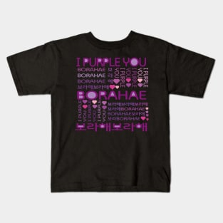 I Purple You. Borahae. 보라해 Kids T-Shirt